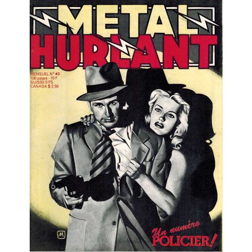 Metal Hurlant  N° 43 : Un Numéro Policier