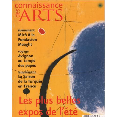 Connaissance Des Arts N° 673/ Miro À La Fondation Maeght