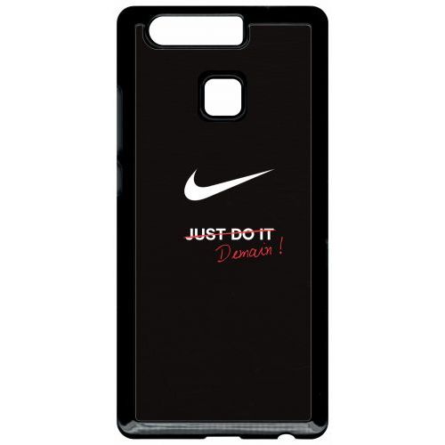 Coque Pour Smartphone - Just Do It Demain - Compatible Avec Huawei P9 - Plastique - Bord Noir