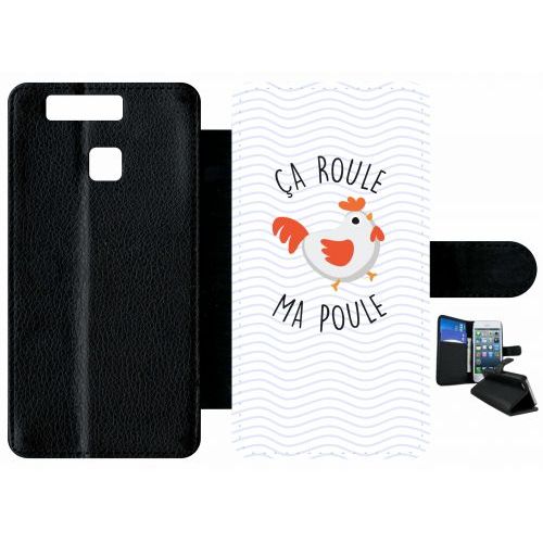 Etui A Rabat - A Roule Ma Poule - Compatible Avec Huawei P9 - Plastique - Bord Noir