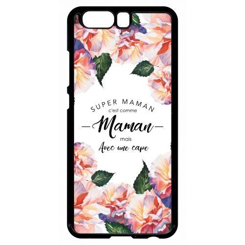 Coque Pour Smartphone - Super Maman - Compatible Avec Huawei P10 - Plastique - Bord Noir