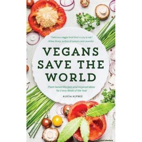 Vegans Save The World