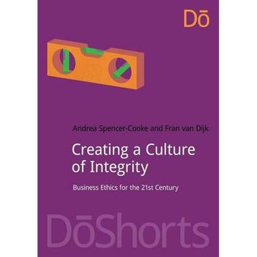 Creating A Culture Of Integrity