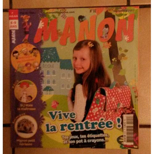 Manon N° 92  Septembre 2011 -  -Vive La Rentrée