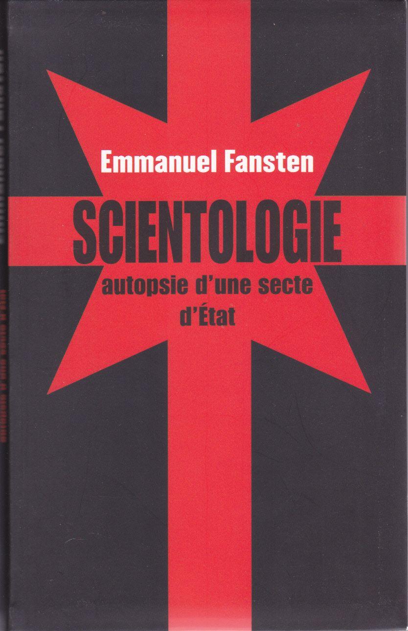 Scientologie - Autopsie d