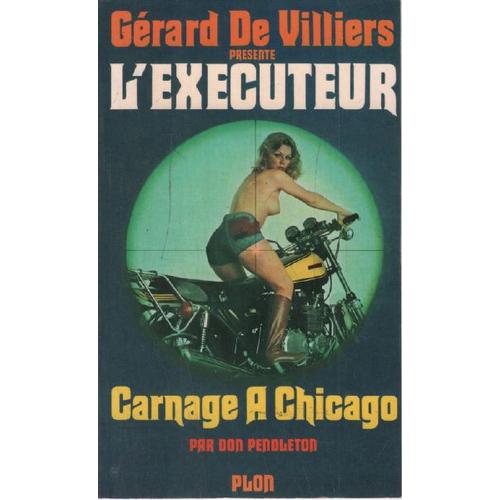 Carnage À Chicago / L'éxecuteur N° 8