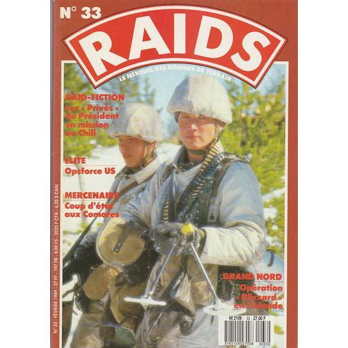  Revue - Raids -  Magazine Militaires N° 33 Fevrier 1989 En Couverture  Deux Jakarii (Chasseurs) De 