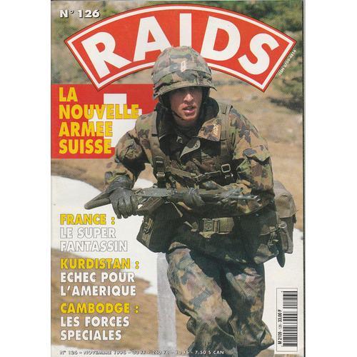 Raids 126 - Revue Mensuelle - Novembre 1996 -  En Couverture: La Nouvelle Armee Suisse -  Magazine M