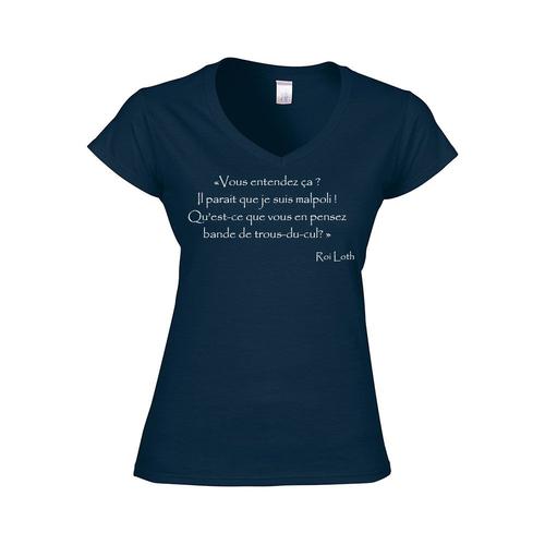 T Shirt Femme Col V Citation Kaamelott Roi Loth Je Suis Malpoli Rakuten