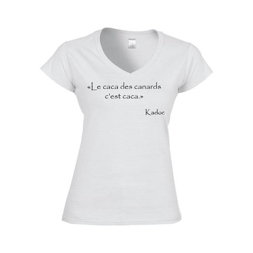 T Shirt Femme Col V Citation Kaamelott Kadoc Caca Des Canards Rakuten