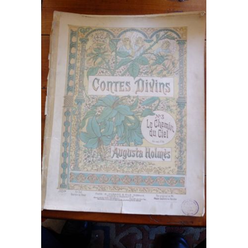 Le Chemin Du Ciel (N° 3 Des Contes Divins) Augusta Holmes