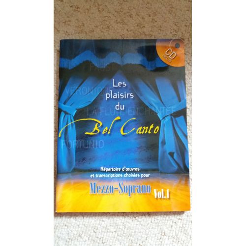 Les Plaisirs Du Bel Canto Mezzo-Soprano Vol1