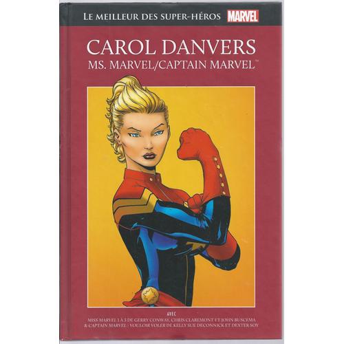 Le Meilleur Des Super-Héros Marvel N° / Tome 18 : Carol Danvers / Ms. Marvel / Captain Marvel
