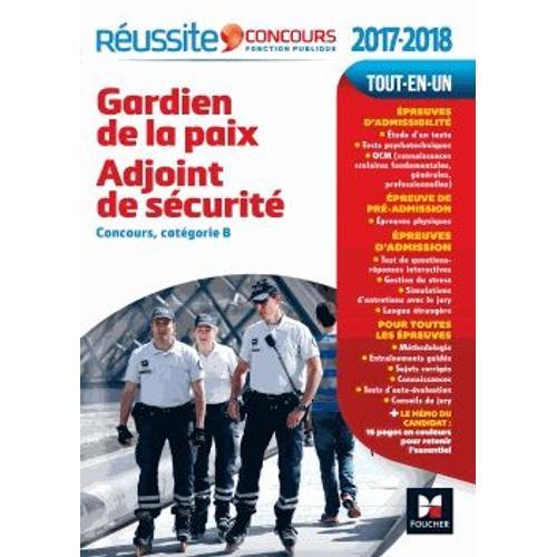 Gardien De La Paix, Adjoint De Sécurité - Concours, Catégorie B