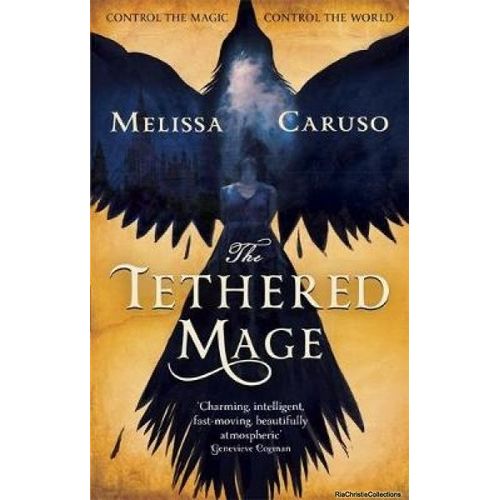 The Tethered Mage