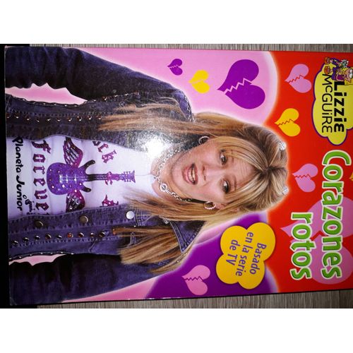 Lizzi Mcguire Tomo 7 - Corazones Rotos