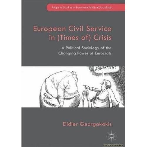 European Civil Service In (Times Of) Crisis