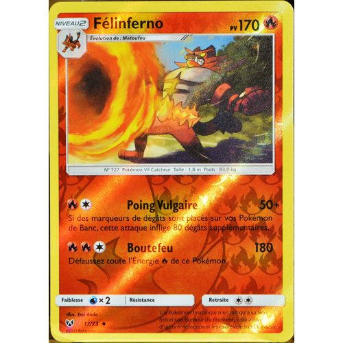 Carte Pokémon 17/73 Félinferno 170 Pv - Reverse