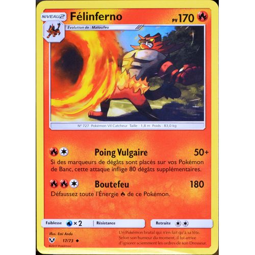 Carte Pokémon 17/73 Félinferno 170 Pv