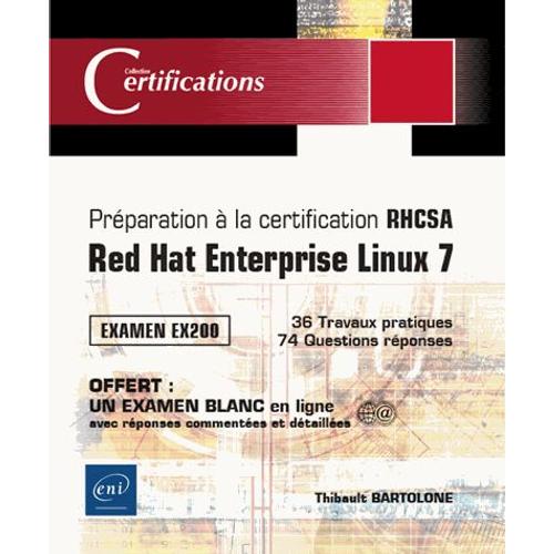 Préparation À La Certification Rhcsa - Red Hat Enterprise Linux 7, Examen Ex200