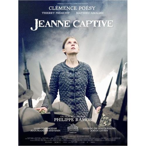 Jeanne Captive - 2011 - De Philippe Ramos Avec Clémence Poésy - 116x158cm - Affiche Cinéma Originale - Envoi Plié