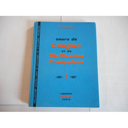 Cours De Langue Et De Civilisation Française    1