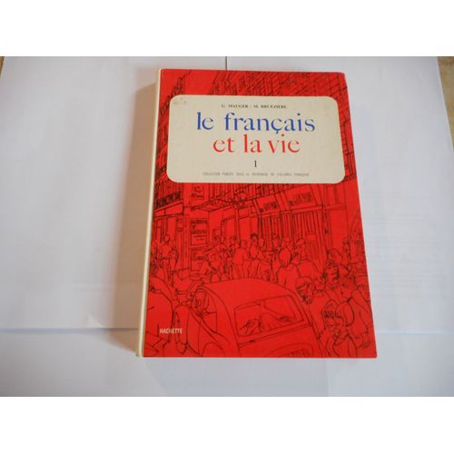 Le Français Et La Vie