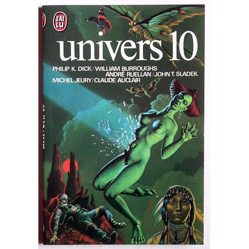 Univers 10 (Collection 'j'ai Lu' N°769)