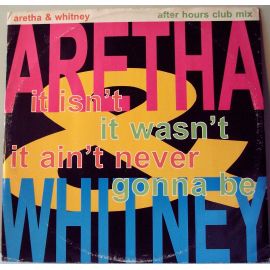 It Wasn't It Ain't Never Gonna Be / After Hours Club Mix