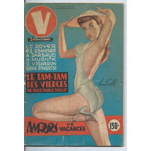 [ Pin-Up ] V Sélections ( Été 1953 ) : " Le Tam-Tam Des Vierges " / " Le Cow-Boy Dresse La Dame " / La Vérité Sur Les Nus De " L'île Aux Femmes Nues " / ' Saudade Do Brasil " / ...