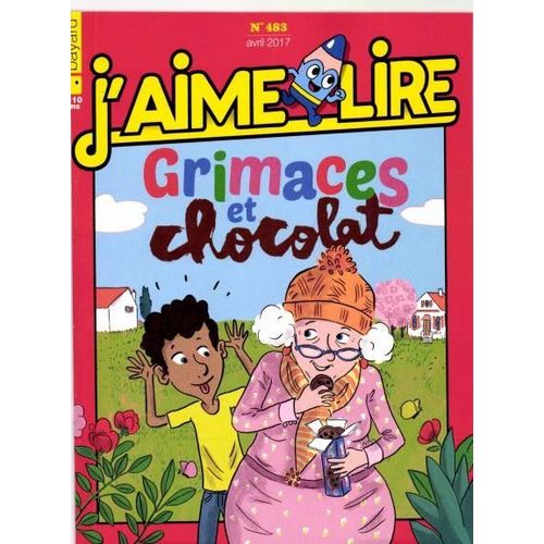J'aime Lire 483  Grimaces Et Chocolat