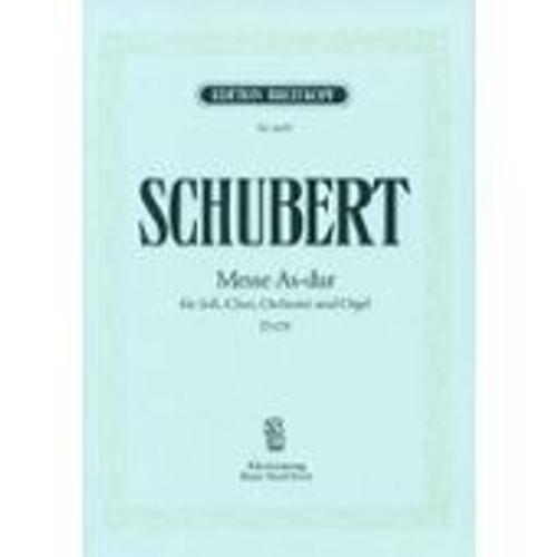 Schubert Messe Sol Majeur G-Dur Fur Soli Chor Orchester Und Orgel D 167 Klavierauszug N° 1997