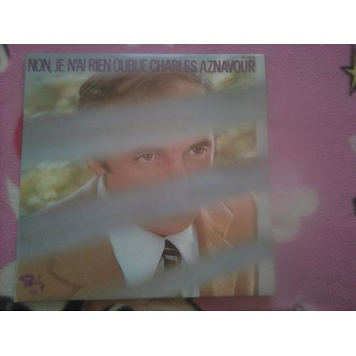 Charles Aznavour ‎¿ Non, Je N'ai Rien Oublié