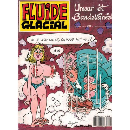 Fluide Glacial 179 .. Gotlib, Léandri, Hugot, Coyote, Pichon, Gimenez, Goossens, Moerell, Maëster .!