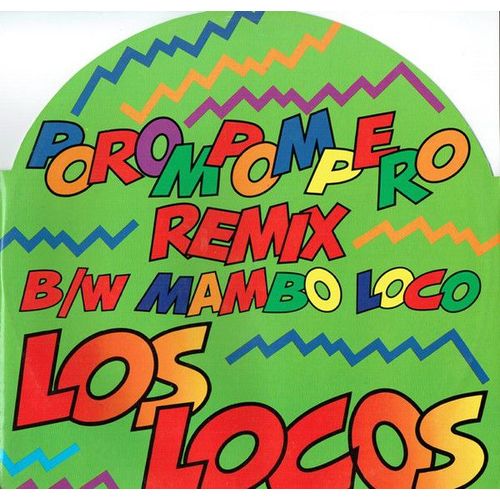 Los Locos ‎¿ Porompompero Remix