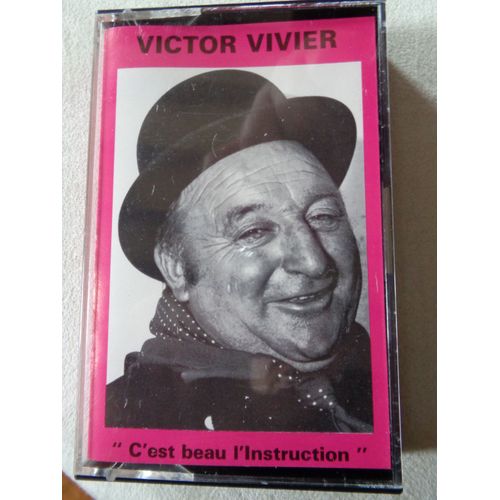 Victor Vivier "C'est Beau L'instruction" Histoires Du Bocage Vol.2