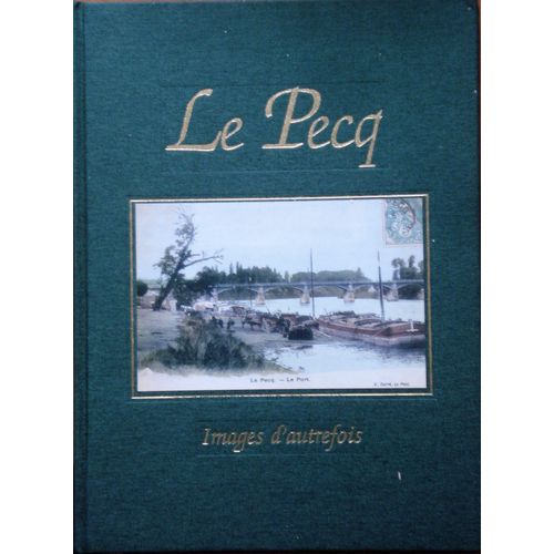 Le Pecq Images D'autrefois