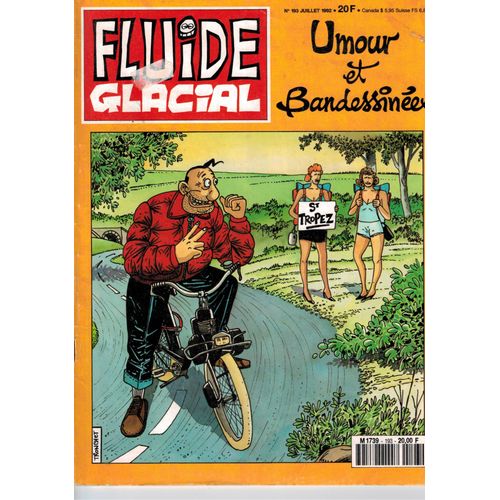 Fluide Glacial 193 .. Gotlib, Léandri, Hugot, Coyote, Pichon, Gimenez, Goossens, Moerell, Maëster .!