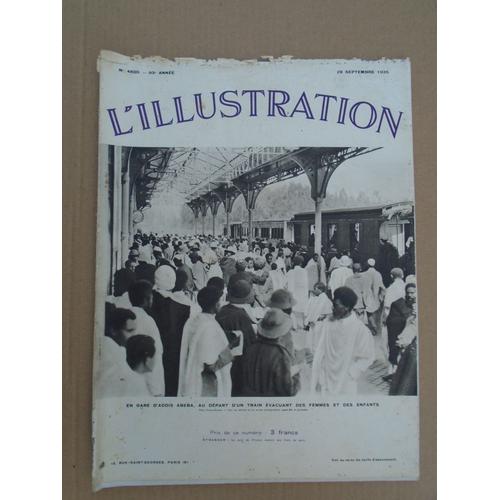 L'illustration Journal Universel N° 4830 - En Gare D'addis Abeba, Au Départ D'un Train Des Femmes Et Des Enfants - Dans Une Rue D'addis Abeba: Un Officier Recruteur Harangue Les Passants Et ...