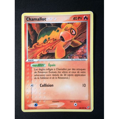 Chamallot 68/107 Set Ex Deoxys Fr