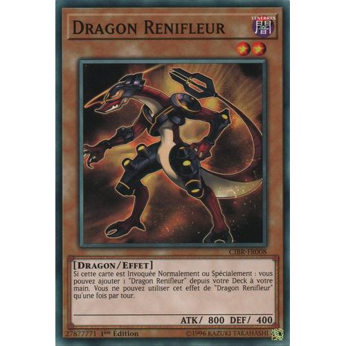 Yu-Gi-Oh! - Cibr-Fr008 - Dragon Renifleur - Commune 1ère Edition