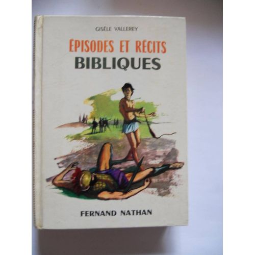 Episodes Et Récits Bibliques