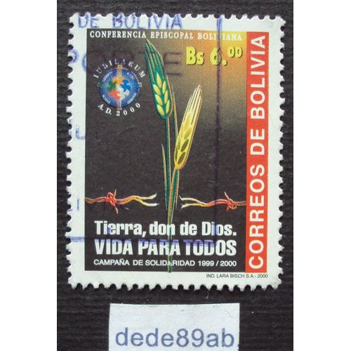 Bolivie..  6.00 Bs Correos De Bolivia . Épis De Blé . Tierra,Don De Dios.Coférencia Épiscopal   . Oblitéré Used Stamp.