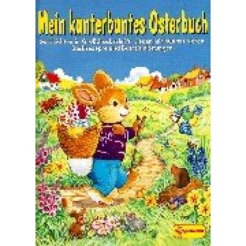 Mein Kunterbuntes Osterbuch (Livre En Allemand)