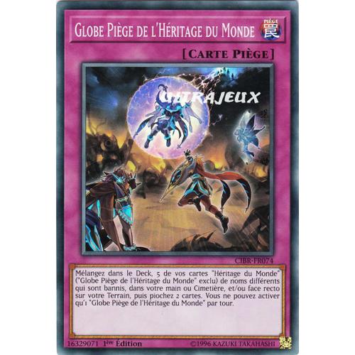 Yu-Gi-Oh! - Cibr-Fr074 - Globe Piège De L'héritage Du Monde - Super Rare