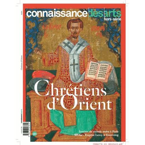 Connaissance Des Arts Hors-Série N° 778 - Chrétiens D'orient