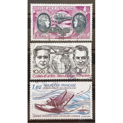 Boucher Et Hilsz 10,00 (N° 47) + Costes Et Le Brix 10,00 (N° 55) + Hydravion Croix Du Sud Mermoz 1,60 (N° 56) Obl - France Année 1972 - N19242