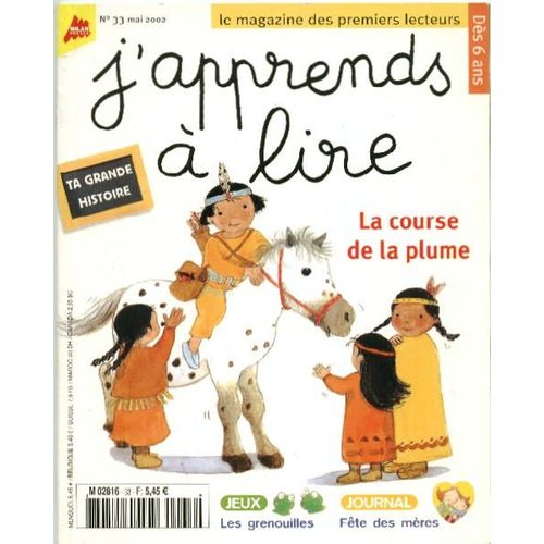 J'apprends A Lire N° 33 : La Course De La Plume