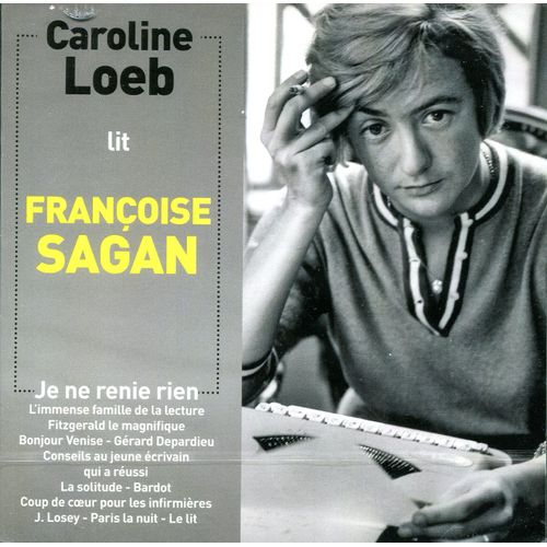Caroline Loeb Lit Francoise Sagan