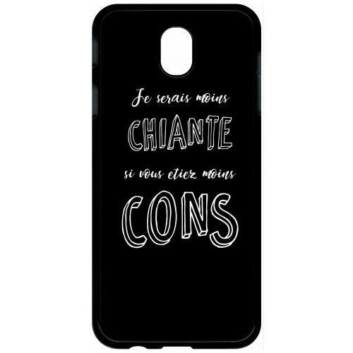 Coque Pour Tablette - Je Serais Moins Chiante Si Vous Etiez Moins Cons - Compatible Avec Samsung Galaxy J7 (2017) - Plastique - Bord Noir